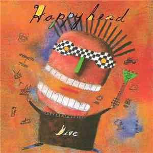 Happyhead - Give Happyhead album flac