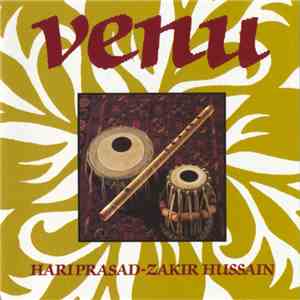 Hariprasad - Zakir Hussain - Venu album flac