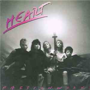 Heart - Passionworks album flac