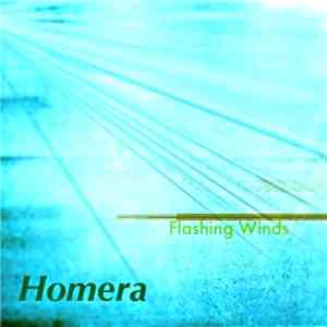 Homera - Flashing Winds album flac