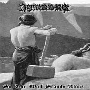 Hymnorg - So The Wolf Stands Alone album flac