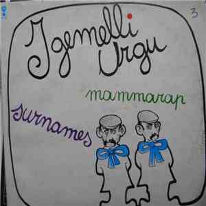 I Gemelli Urgu - Mammarap album flac