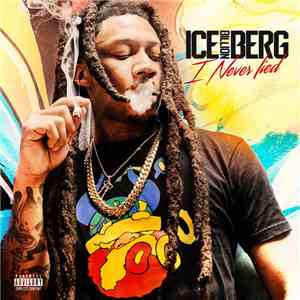 Ice Billion Berg - I Never Lied album flac