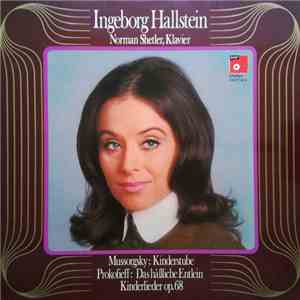 Ingeborg Hallstein, Norman Shetler, Mussorgsky, Prokofieff - Kinderstube, Das Häßliche Entlein, Kinderlieder Op. 68 album flac
