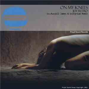 Jeff Retro - On My Knees album flac