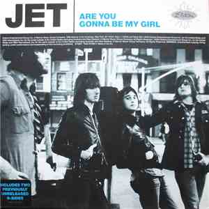 Jet  - Are You Gonna Be My Girl album flac