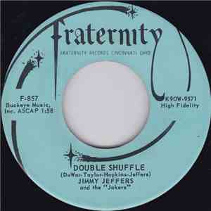 Jimmy Jeffers And The "Jokers" - Double Shuffle / Teardrops From My Eyes album flac