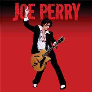 Joe Perry - Joe Perry album flac