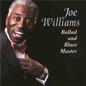 Joe Williams - Ballad And Blues Master album flac
