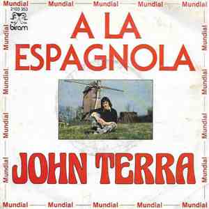 John Terra - A La Espagnola album flac