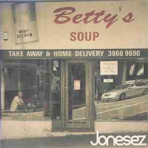 Jonesez - Betty's Soup album flac