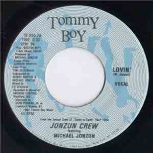 Jonzun Crew Featuring Michael Jonzun - Lovin' / Time Is Running Out album flac