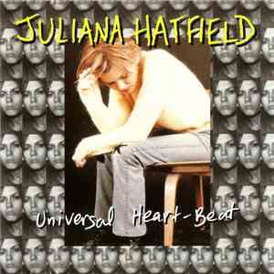 Juliana Hatfield - Universal Heart-Beat album flac
