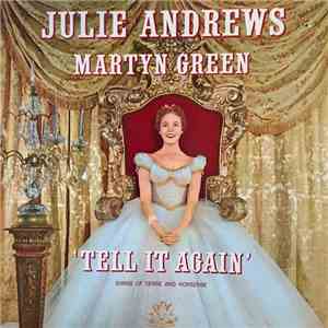 Julie Andrews, Martyn Green - Songs Of Sense & Nonsense - Tell It Again album flac