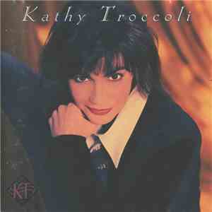 Kathy Troccoli - Kathy Troccoli album flac