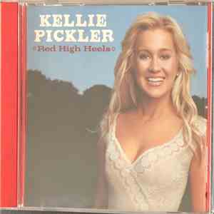 Kellie Pickler - Red High Heels album flac