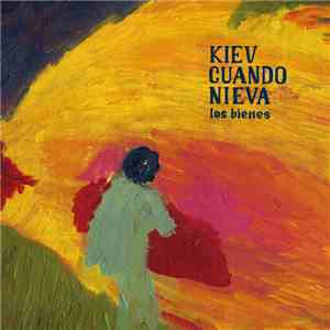 Kiev cuando nieva - Los Bienes album flac