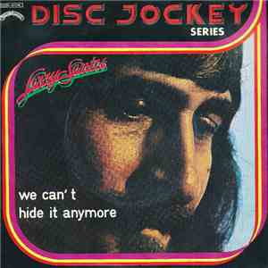 Larry Santos - We Can't Hide It Anymore album flac