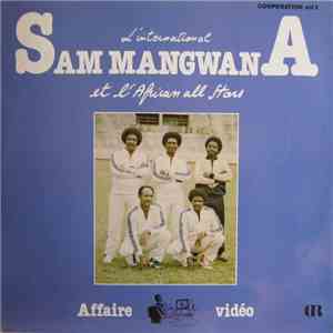 L'International Sam Mangwana Et L'African All Stars - Affaire Video album flac
