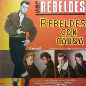 Los Rebeldes - Rebeldes Con Causa album flac