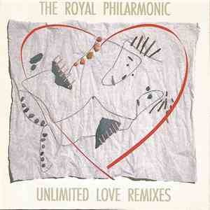 Luis Cobos & The Royal Philharmonic - Unlimited Love Remixes album flac