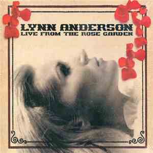 Lynn Anderson - Live From The Rose Garden album flac