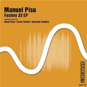 Manuel Pisu - Factory 33 EP album flac
