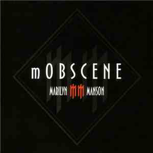 Marilyn Manson - mOBSCENE album flac