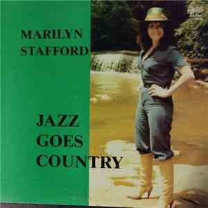 Marilyn Stafford Accompanied By "Crunch" Carson And The Wrecking Crew - Jazz Goes Country album flac