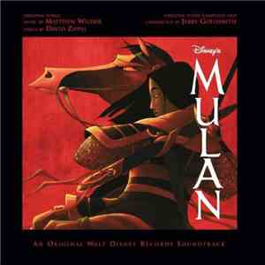 Matthew Wilder & David Zippel / Jerry Goldsmith - Disney's Mulan (An Original Walt Disney Records Soundtrack) album flac