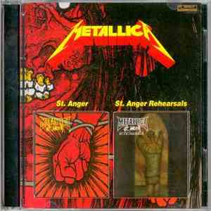 Metallica - St. Anger / St. Anger Rehearsals album flac