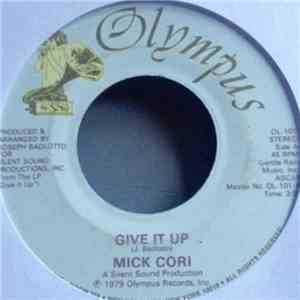 Mick Cori - Give It Up / It's Music album flac