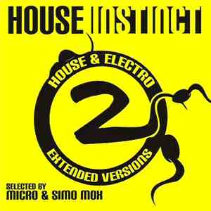 Micro DJ, Simo Mox - House Instinct Vol. 2 album flac