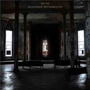 [MIIIIM] - Mansfield Reformatory album flac