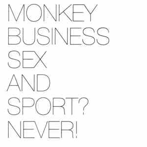 Monkey Business  - Sex And Sport? Never! album flac