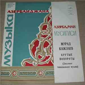 Мурад Кажлаев - Крутые Повороты album flac