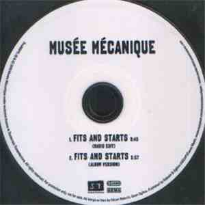 Musée Mécanique - Fits And Starts album flac