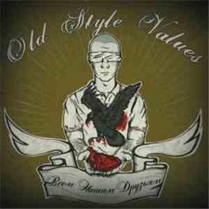 Old Style Values - Всем Нашим Друзьям album flac