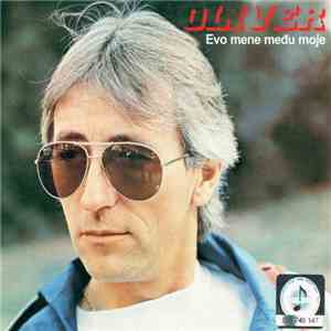 Oliver - Evo Mene Među Moje album flac