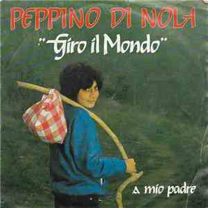Peppino Di Nola - Giro Il Mondo album flac