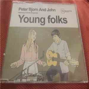 Peter Bjorn And John Featuring Victoria Bergsman - Young Folks album flac