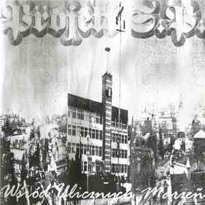 Projekt SP - Wśród Ulicznych Marzeń album flac