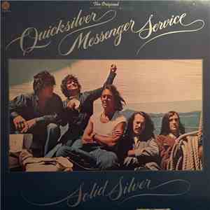 Quicksilver Messenger Service - Solid Silver album flac