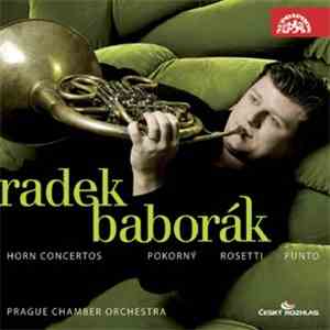 Radek Baborák, Prague Chamber Orchestra - Pokorný, Rosetti, Punto - Horn Concertos album flac