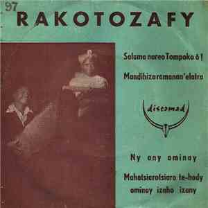 Rakotozafy - Salama Nareo Tompoko Ô ! album flac