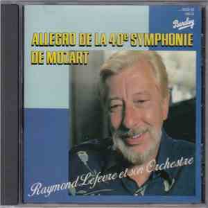 Raymond Lefevre & Et Son Orchestre - Allegro De La 40e Symphonie De Mozart album flac