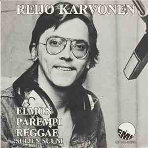 Reijo Karvonen - Elmon Parempi Reggae album flac