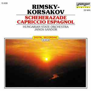 Rimsky-Korsakov - János Sándor, Hungarian State Orchestra - Scheherazade Capriccio Espagnol album flac