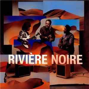 Rivière Noire - Rivière Noire album flac