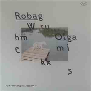 Robag Wruhme - Olgamikks album flac